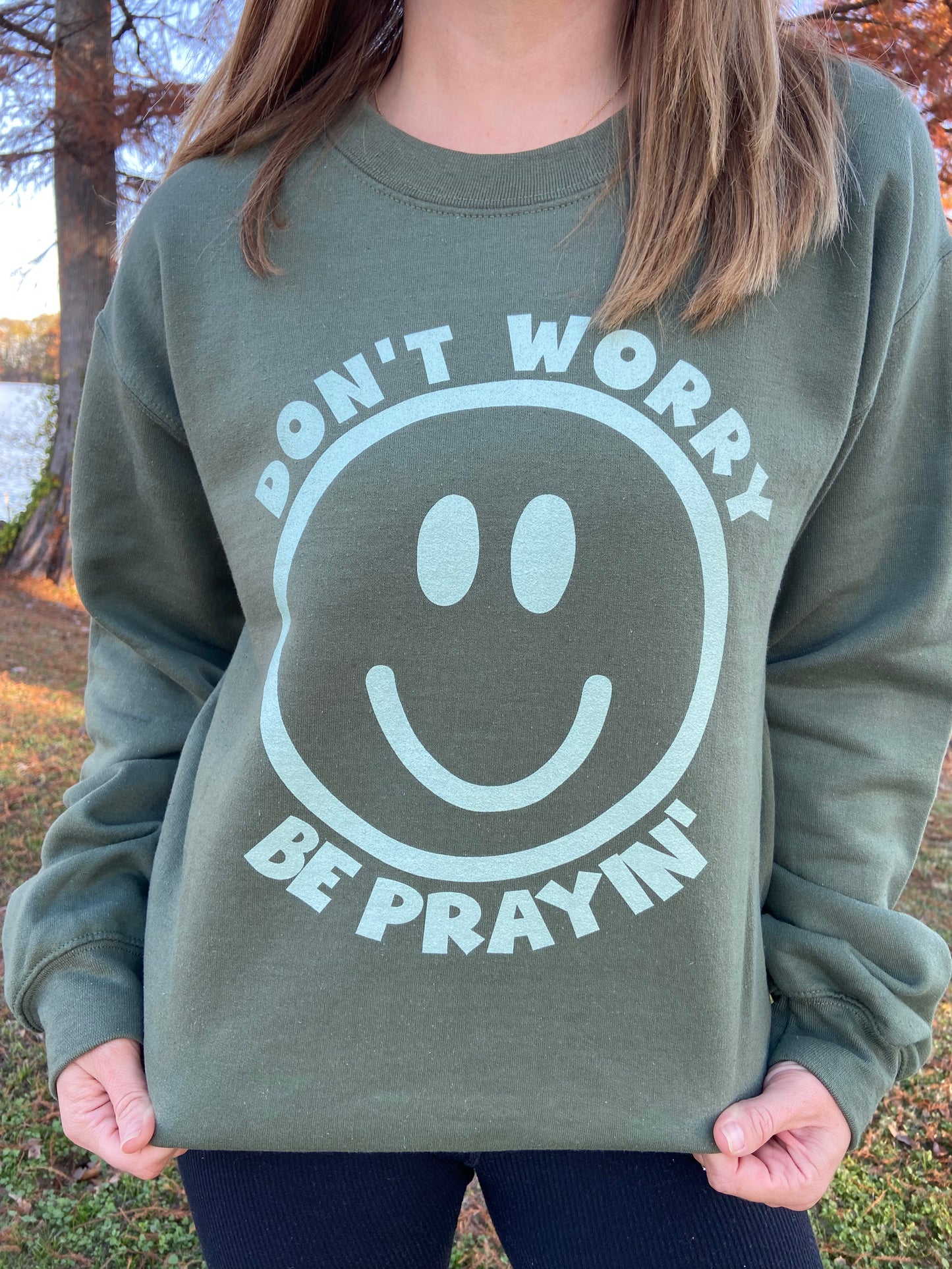 Be Prayin Sweatshirt-Military Green