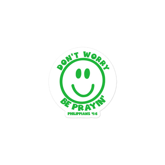 Be Prayin Sticker-Green