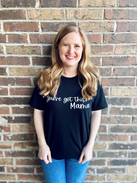 You've Got This Mama Classic-Black