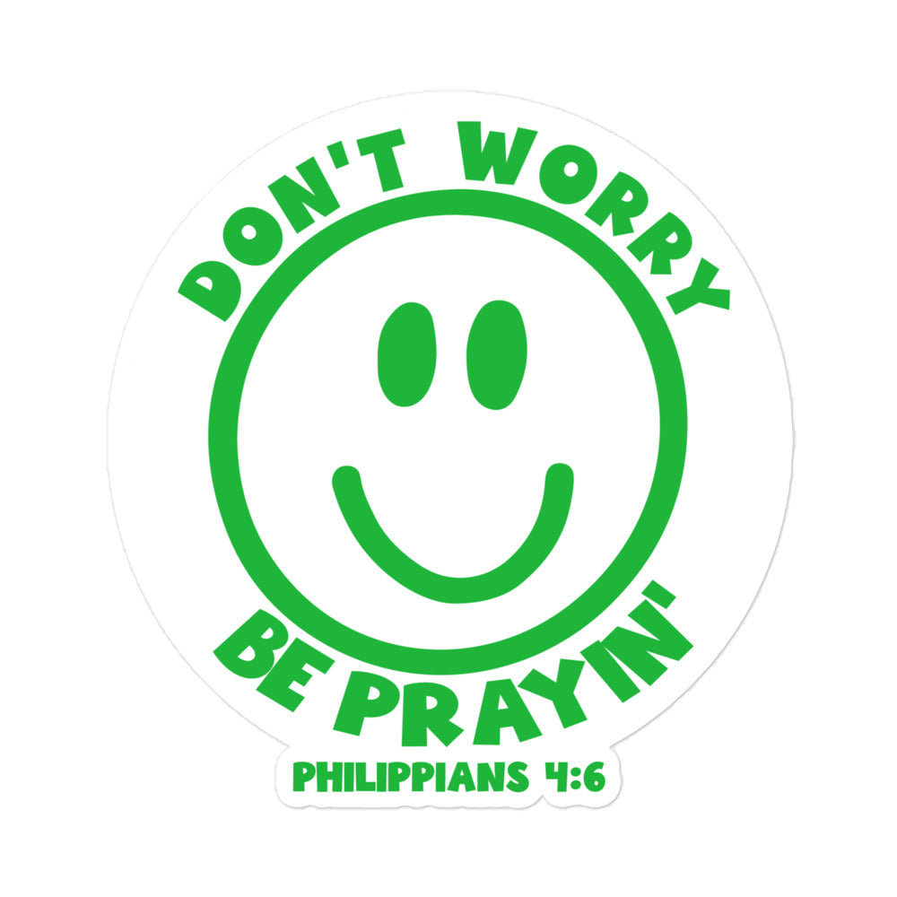 Be Prayin Sticker-Green